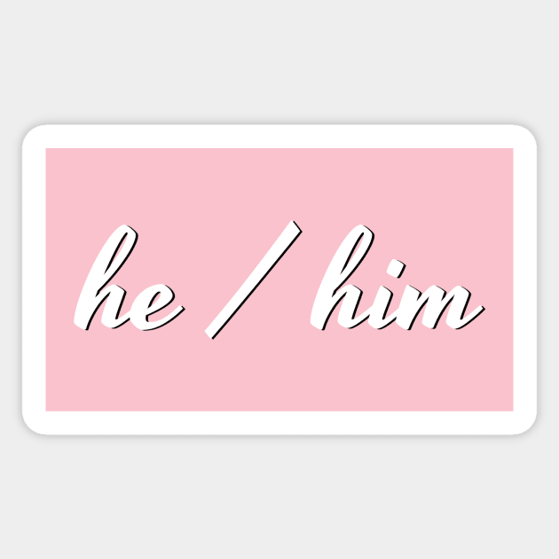 he / him (upper corner script) Sticker by Call Me They